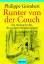 Philippe Grimbert: Runter von der Couch: