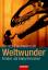 Donata Elschenbroich: Weltwunder - Kinde