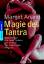 Margot Anand: Magie des Tantra