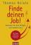 Thomas Heinle: Finde deinen Job!