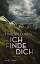 Harlan Coben: Ich finde dich: Thriller