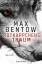 Max Bentow: Rotkäppchens Traum: Thriller