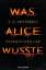 Cotterell, T.A.: Was Alice wusste: Psych