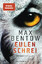 Max Bentow: Eulenschrei - Ein Fall für C