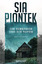 Sia Piontek: Piontek, Sia/Die Sehenden u Sia Piontek: Piontek, Sia/Die Sehenden u