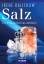 Irene Dalichow: Salz – Ein Urheilmittel 