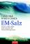 Higa, Teruo und Ryuichi Chinen: EM-Salz: