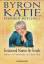 Byron Katie, Stephen Mitchell: Eintausen