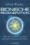 Ulrich Warnke: Bionische Regeneration - 