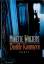 Minette Walters: Dunkle Kammern. Roman -