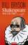 Bill Bryson: Shakespeare - wie ich ihn s Bill Bryson: Shakespeare - wie ich ihn s