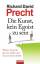 Precht Richard, David: Die Kunst, kein E