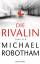 Michael Robotham: Die Rivalin - großform