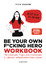 Tijen Onaran: Be Your Own F*cking Hero -