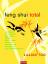 lillian Too: Feng-Shui total. Aus dem En