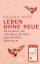 Bronnie Ware: Leben ohne Reue – 52 Impul Bronnie Ware: Leben ohne Reue – 52 Impul