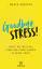 Beata Korioth: Goodbye Stress! : Halte d