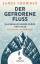 James Crowden: Der gefrorene Fluss - Das