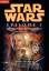 Terry Brooks: Star Wars - Episode 1. Die