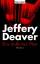 Jeffery Deaver: Ein tödlicher Plan