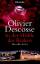 Olivier Descosse: In der Höhle des Krake Olivier Descosse: In der Höhle des Krake