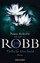 Robb, J.D. (Nora Roberts): Tödliche Unsc