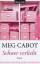 Meg Cabot, Margarethe van Pée: Schwer ve