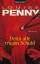 Louise Penny: Denn alle tragen Schuld