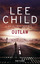 Lee Child: Outlaw - Ein Jack-Reacher-Rom