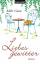Liebesgewitter: Roman Liebesgewitter: Roman
