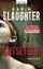 Karin Slaughter: Entsetzen : Thriller