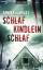 von Holdt, Annika: Schlaf, Kindlein, sch