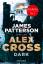 James Patterson: Dark - Alex Cross 18