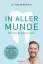 In aller Munde - Unsere Zähne und ihre Bedeutung für die Gesundheit des gesamten Körpers