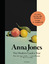 Anna Jones: The Modern Cook