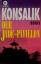 Konsalik, Heinz G: Der Jade-Pavillon Konsalik, Heinz G: Der Jade-Pavillon