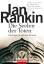 Ian Rankin: Die Seelen der Toten - ein I