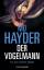 Mo Hayder: Der Vogelmann - Der 1. Fall f