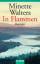 Minette Walters: In Flammen - bk1237