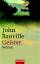 John Banville: Geister : Roman