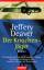 Jeffery Deaver: Der Knochenjäger