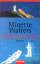 Minette Walters: Wellenbrecher