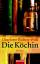 Charlotte Richter-Peill: Die Köchin : Ro