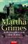 Martha Grimes: Auferstanden von den Tote Martha Grimes: Auferstanden von den Tote