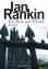 Ian Rankin: Ein Rest von Schuld - Roman