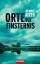 Rennie Airth: Orte der Finsternis: Roman