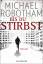 Michael Robotham: Bis du stirbst