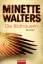 Minette Walters: Die Bildhauerin: Roman