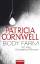 Patricia Cornwell: Body Farm : Band 5 - 