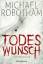 Robotham, Michael, Lutze, Kristian: Tode